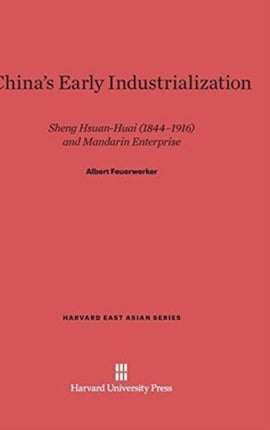 Chinas Early Industrialization