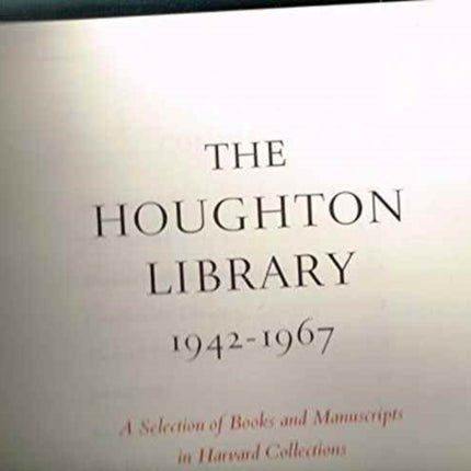 The Houghton Library, 1942–1967: A Selection of Color Reproductions