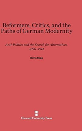 Reformers Critics and the Paths of German