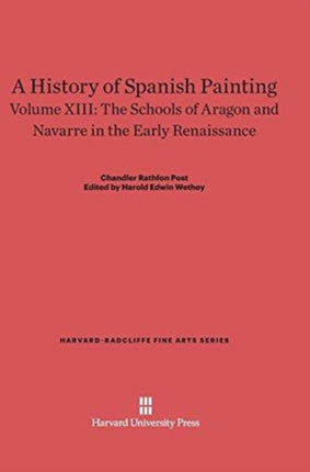 A History of Spanish Painting Volume XIII