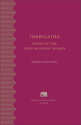 Therigatha: Selected Poems of the First Buddhist Women