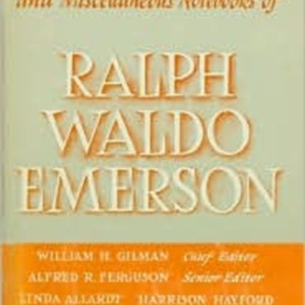 Journals and Miscellaneous Notebooks of Ralph Waldo Emerson: Volume XII: 1835–1862