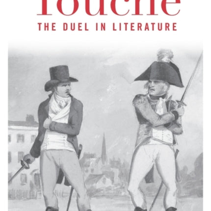 Touché: The Duel in Literature