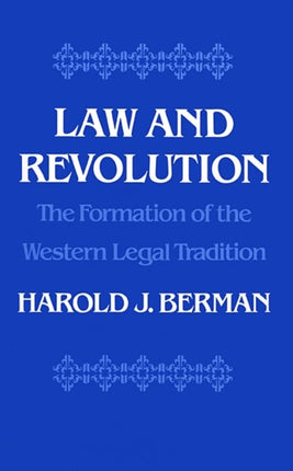 Law and Revolution: I