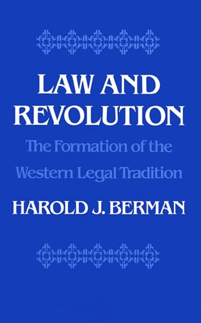 Law and Revolution: I