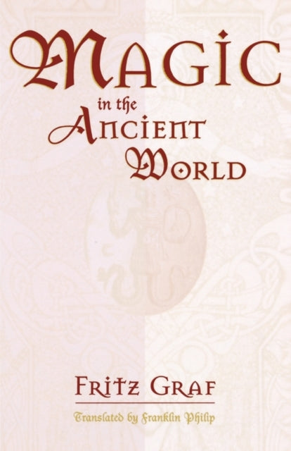 Magic in the Ancient World