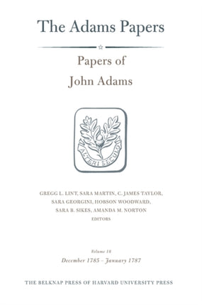 Papers of John Adams: Volume 18