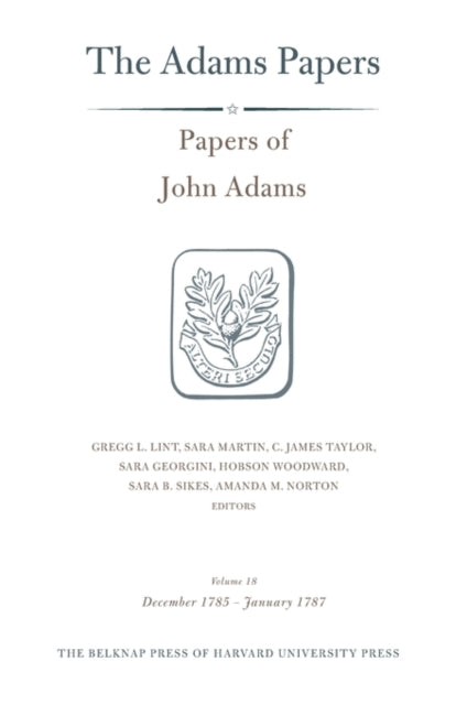 Papers of John Adams: Volume 18