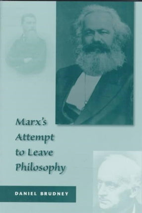 Marxs Attempt to Leave Philosophy