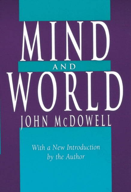 Mind and World: With a New Introduction by the Author