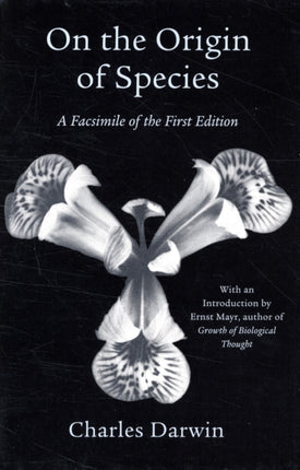 On the Origin of Species: A Facsimile of the First Edition