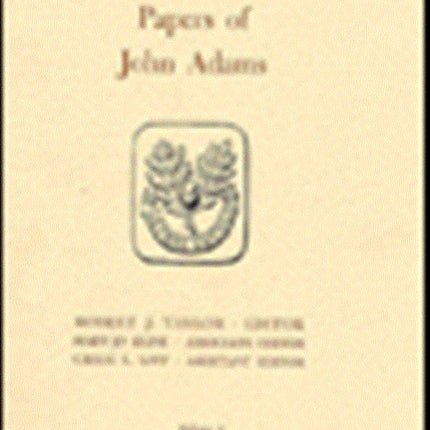 Papers of John Adams: Volumes 1 and 2