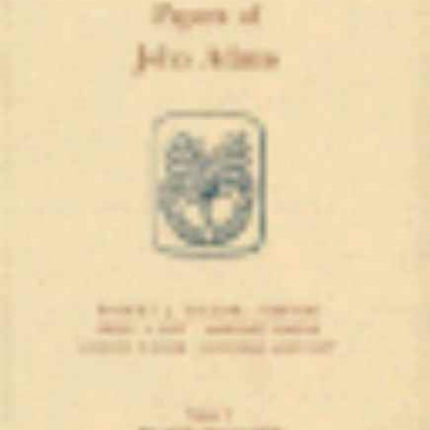 Papers of John Adams: Volumes 3 and 4