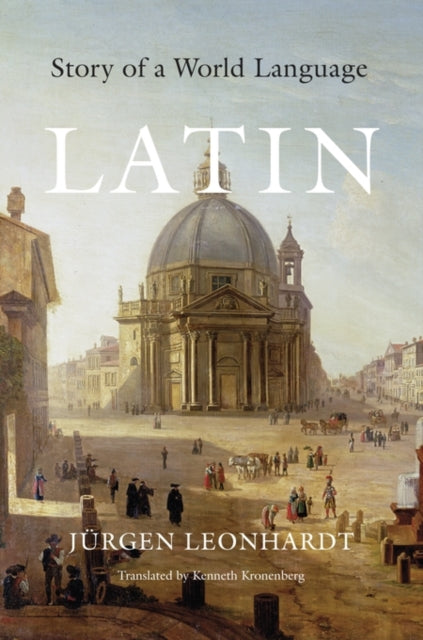 Latin: Story of a World Language