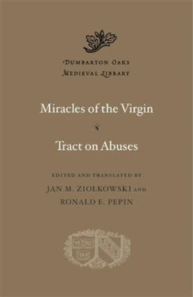 Miracles of the Virgin. Tract on Abuses