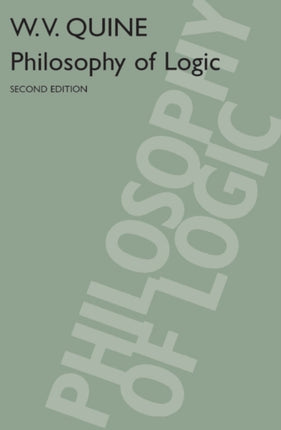 Philosophy of Logic: Second Edition