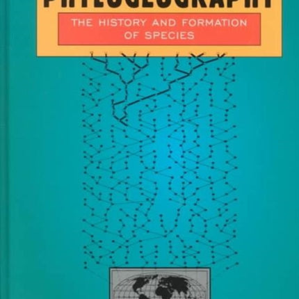 Phylogeography: The History and Formation of Species