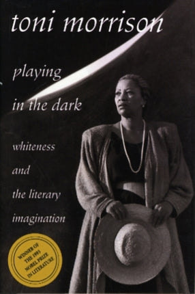 Playing in the Dark: Whiteness and the Literary Imagination