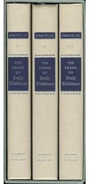 The Poems of Emily Dickinson: Variorum Edition