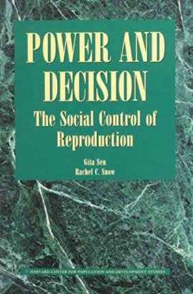 Power and Decision: The Social Control of Reproduction