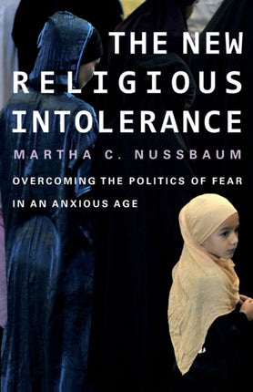 The New Religious Intolerance