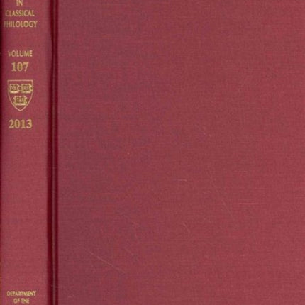 Harvard Studies in Classical Philology, Volume 107