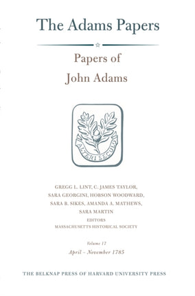 Papers of John Adams: Volume 17