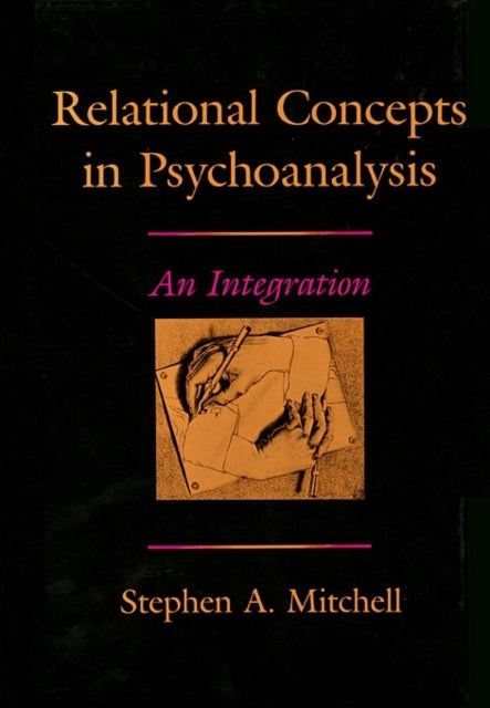 Relational Concepts in Psychoanalysis  an