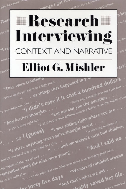 Research Interviewing: Context and Narrative