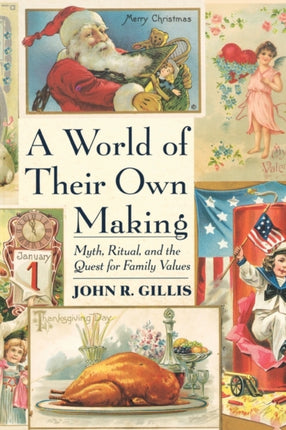 A World of Their Own Making  Myth Ritual  the