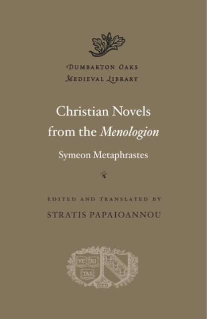 Metaphrastes S Christian Novels from the