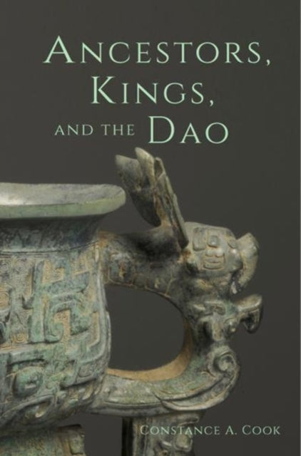 Ancestors, Kings, and the Dao