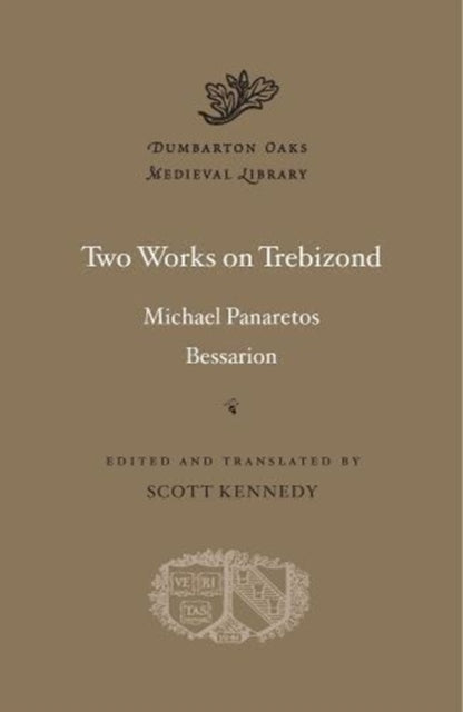 Two Works on Trebizond