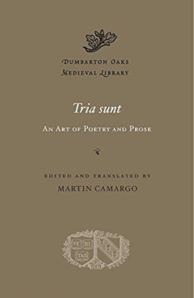 Tria sunt: An Art of Poetry and Prose