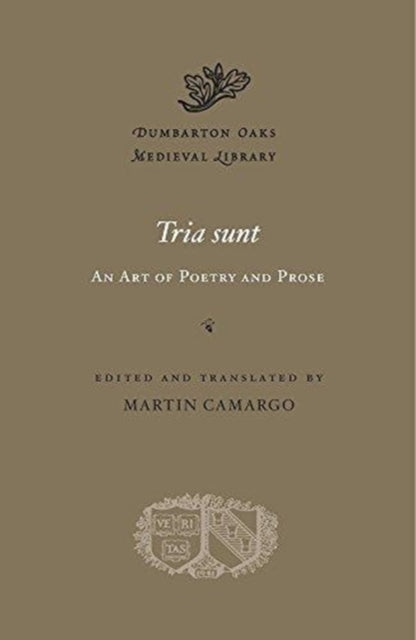 Tria sunt: An Art of Poetry and Prose