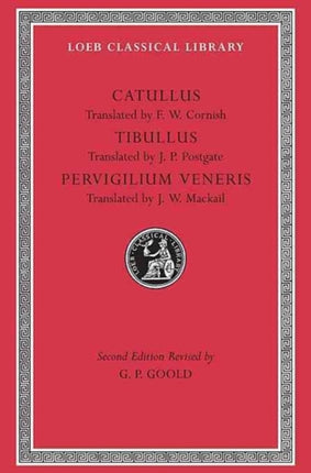 Catullus. Tibullus. Pervigilium Veneris