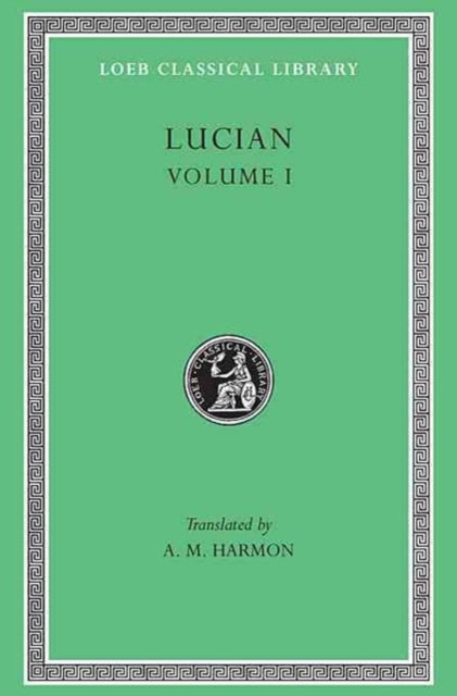 Phalaris. Hippias or The Bath. Dionysus. Heracles. Amber or The Swans. The Fly. Nigrinus. Demonax. The Hall. My Native Land. Octogenarians. A True Story. Slander. The Consonants at Law. The Carousal (Symposium) or The Lapiths