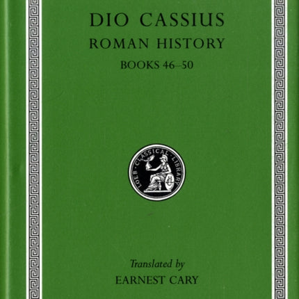 Roman History, Volume V: Books 46–50