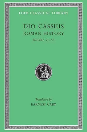 Roman History, Volume VI: Books 51–55