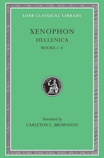 Hellenica, Volume I: Books 1-4