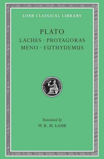 Laches. Protagoras. Meno. Euthydemus