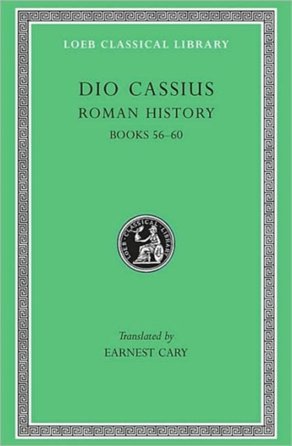 Roman History, Volume VII: Books 56–60