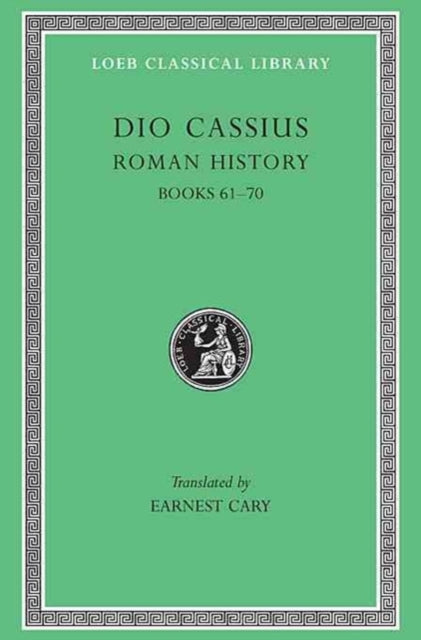 Roman History, Volume VIII: Books 61–70