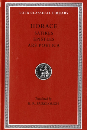 Satires. Epistles. Art of Poetry