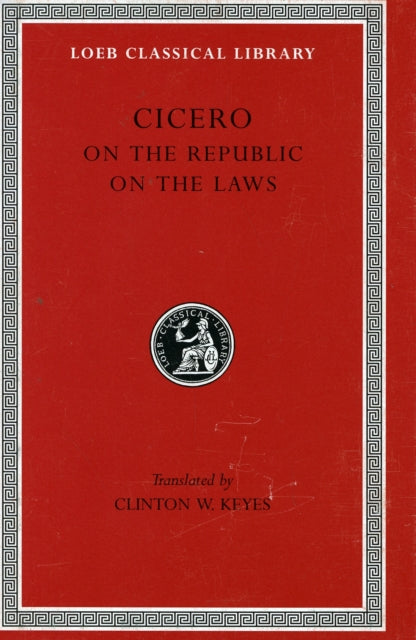 On the Republic. On the Laws