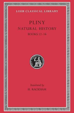 Natural History, Volume IV: Books 12–16