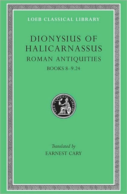 Roman Antiquities, Volume V: Books 8–9.24