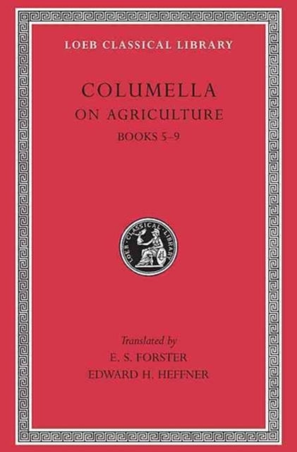 On Agriculture, Volume II: Books 5–9