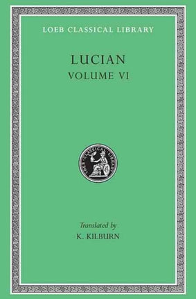 How to Write History. The Dipsads. Saturnalia. Herodotus or Aetion. Zeuxis or Antiochus. A Slip of the Tongue in Greeting. Apology for the "Salaried Posts in Great Houses." Harmonides. A Conversation with Hesiod. The Scythian or The Consul.