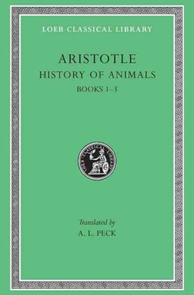 History of Animals, Volume I: Books 1–3